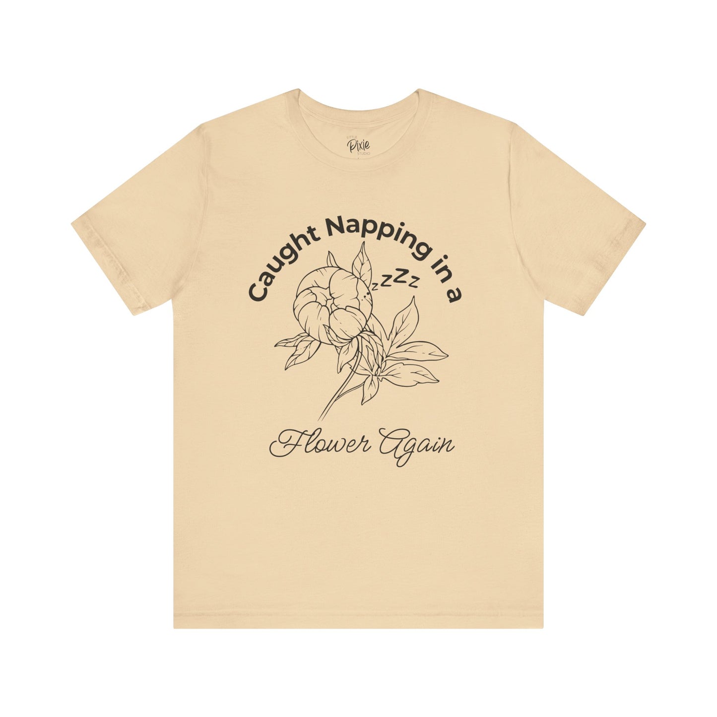 Caught Napping in a Flower Again – Whimsical Fairycore Tee