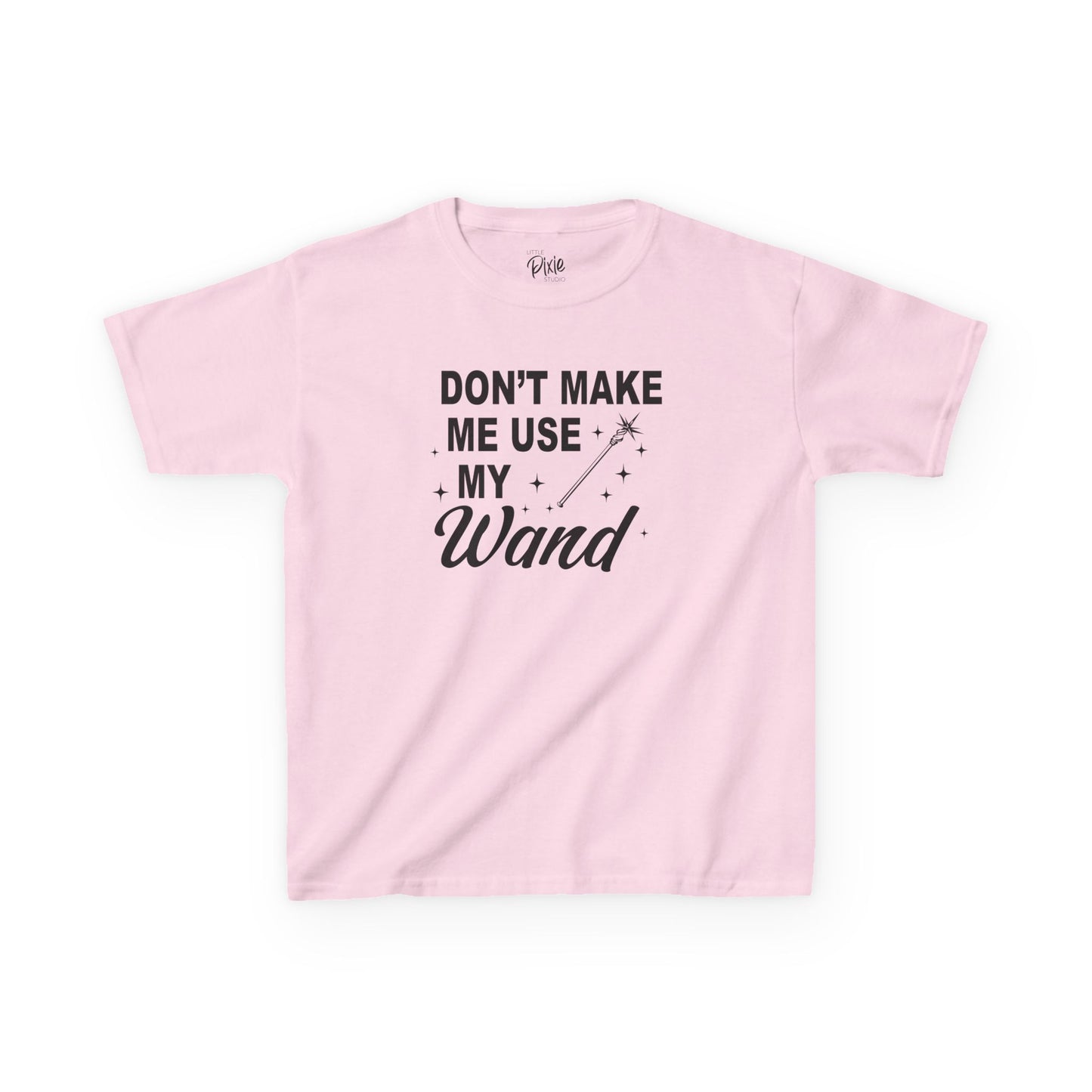 Don’t Make Me Use My Wand Kids Tee Kids Heavy Cotton Tee - Inspirational Youth T-Shirt