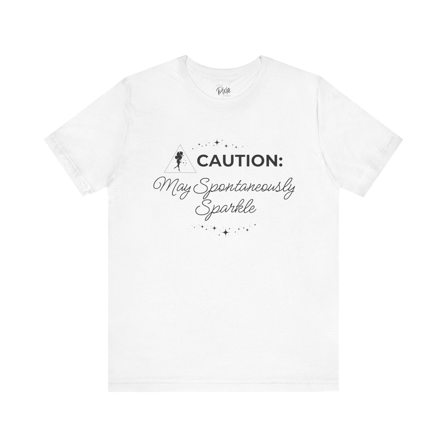 Caution: May Spontaneously Sparkle – Whimsical Fairycore Tee
