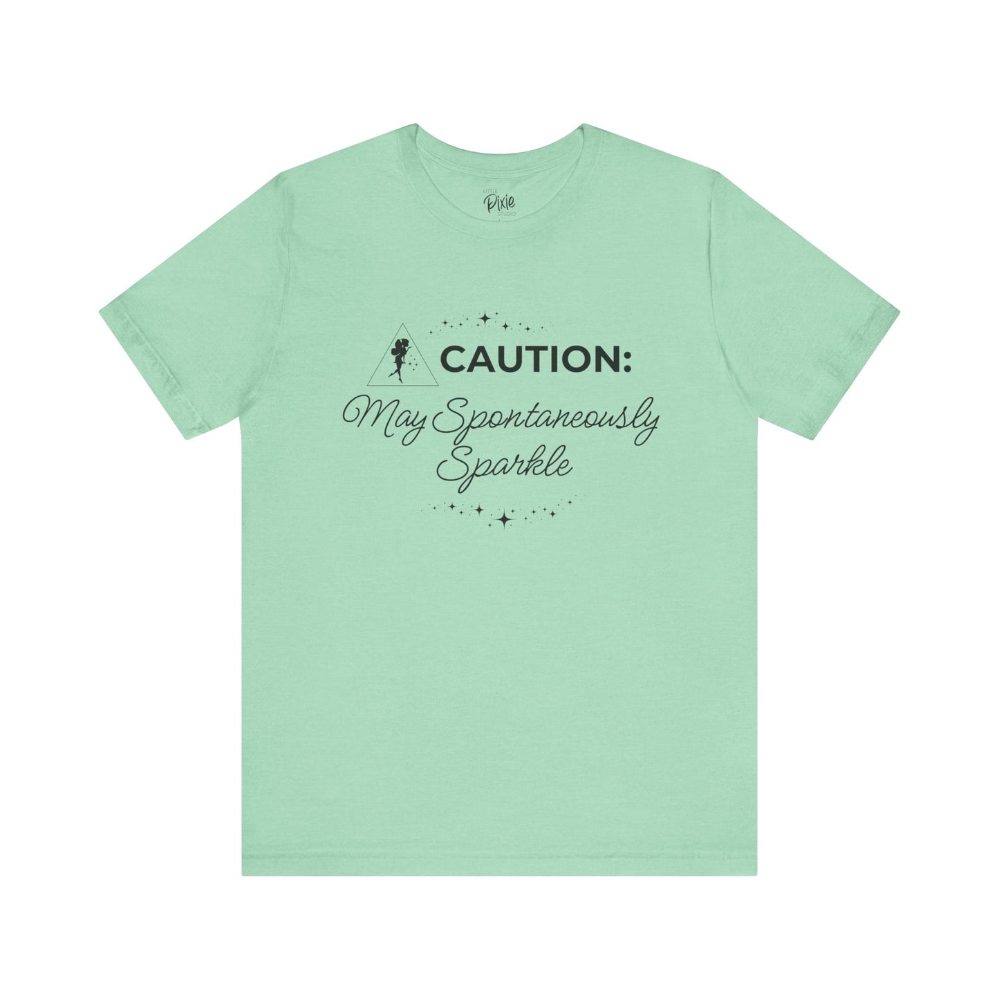 Caution: May Spontaneously Sparkle – Whimsical Fairycore Tee
