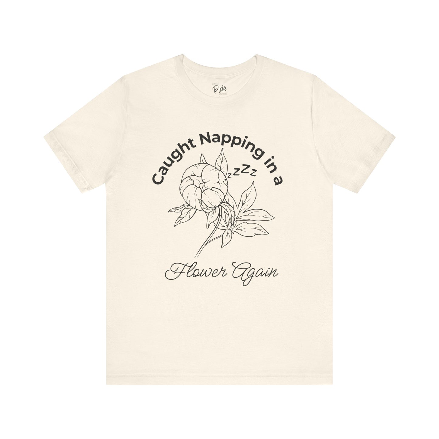 Caught Napping in a Flower Again – Whimsical Fairycore Tee