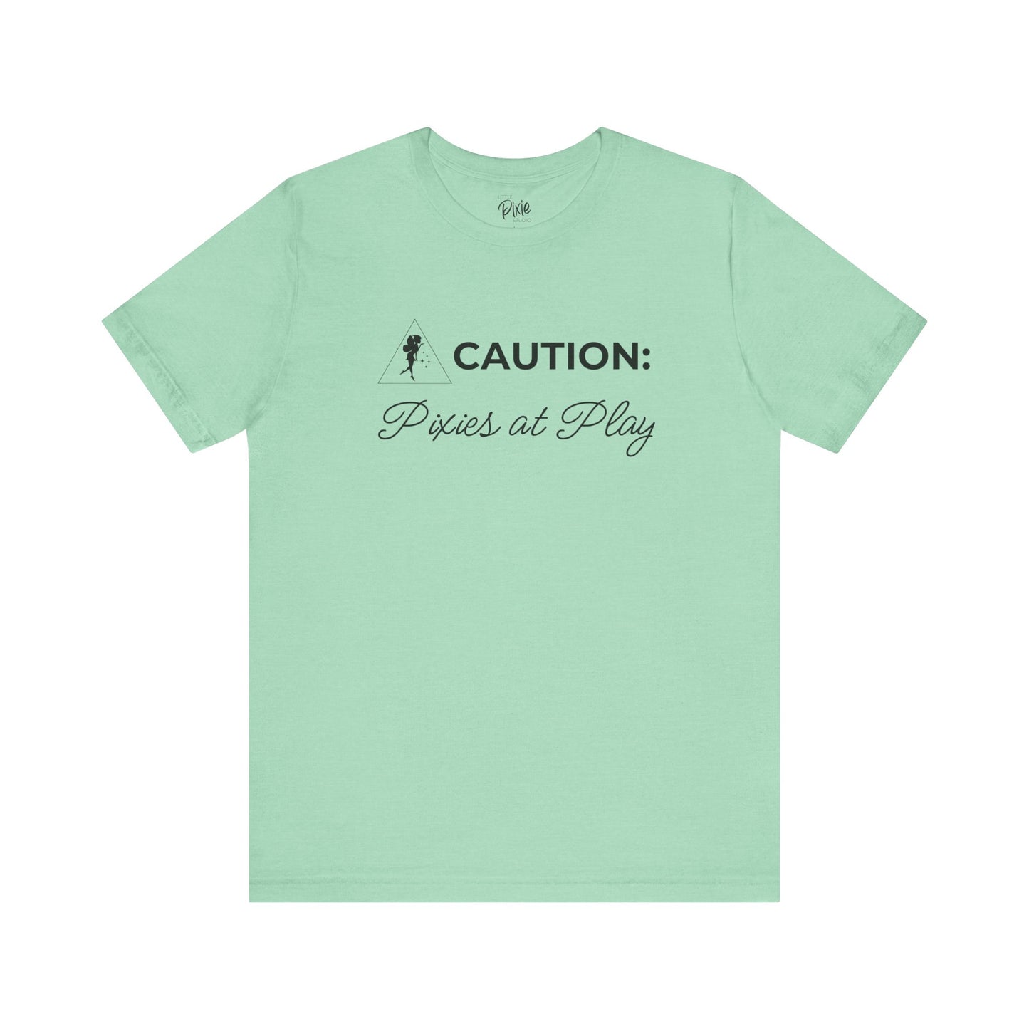 Caution: Pixies at Play – Whimsical Fairycore Tee
